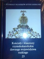 Kościoły i klasztory rzymskokatolickie dawnego woj