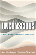 The Unconscious: Theory, Research, and Clinical