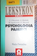 Psychologia pamięci - Zdzisław Chlewiński