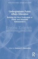 Undergraduate Public Affairs Education: Building
