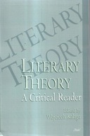 LITERARY THEORY A CRITICAL READER