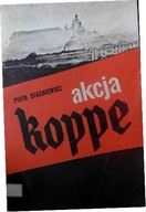 Akcja Koppe - Piotr Stachiewicz