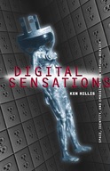 Digital Sensations: Space, Identity, And