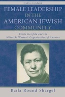 Female Leadership in the American Jewish