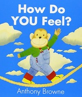 How Do You Feel? Browne Anthony