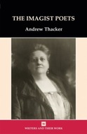 The Imagist Poets Thacker Andrew