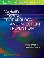 Mayhall s Hospital Epidemiology and Infection