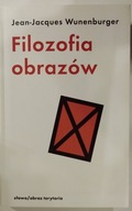 Filozofia obrazów Jean-Jacques Wunenburger