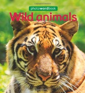 Photo Word Book: Wild Animals Lloyd Camilla