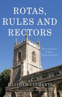 Rotas, Rules and Rectors: How to Thrive Being a