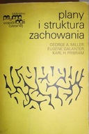 Plany i struktura zachowania - George A. Miller