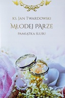 MŁODEJ PARZE - KS. JAN TWARDOWSKI