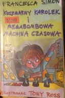 Koszmarny Karolek i megabombowa machina czasowa