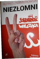 Niezłomni. Solidarność Walcząca - Znamierowski