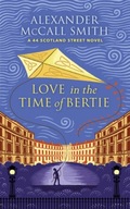 Love in the Time of Bertie: A 44 Scotland Street