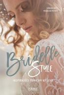 Bridelle Style - Magdalena Piechota,Karolina Waltz
