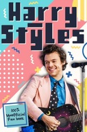 Harry Styles: The Ultimate Fan Book (100%