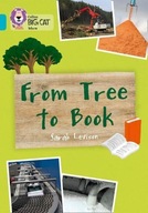 From Tree to Book: Band 07/Turquoise Levison