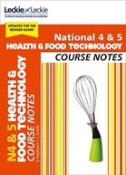 National 4/5 Health and Food Technology: