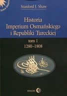 Historia Imperium Osmańskiego i Republiki Tom 1