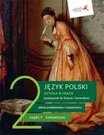 Język Polski. Sztuka wyrazu 2 Podręcznik cz 1 GWO podstawowy i rozszerzony