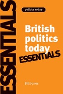 British Politics Today: Essentials Jones Bill