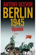Berlin Upadek 1946 Antony Beevor, Józef Kozłowski