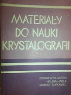 Materiały do nauki krystalografii - Bojarski
