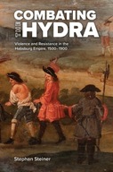 Combating the Hydra: Violence and Resistance in