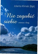 Nie zagubić siebie