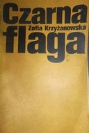 Czarna flaga - Z Krzyżanowska