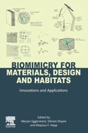 Biomimicry for Materials, Design and Habitats: