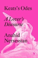 Keats s Odes: A Lover s Discourse Nersessian