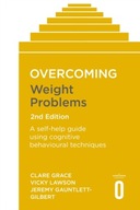 Overcoming Weight Problems 2nd Edition: A