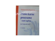 Prawo karne procesowe - J. Grajewski