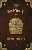 Św. Pius X. Dobry pasterz