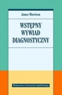 WSTĘPNY WYWIAD DIAGNOSTYCZNY JAMES MORRISON