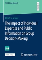 The Impact of Individual Expertise and Public