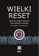 Praca Zbiorowa - Wielki reset