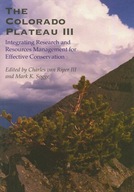 The Colorado Plateau III: Integrating Research