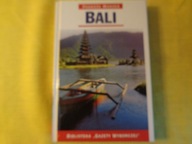 Bali podróże marzeń Praca zbiorowa