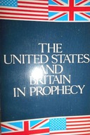 The United States and Britain in Prophecy -