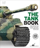The Tank Book: The Definitive Visual History of