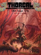 THORGAL Dłoń boga Tyra - Yann, R. Surżenko