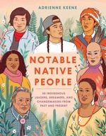 Notable Native People: 50 Indigenous Leaders,