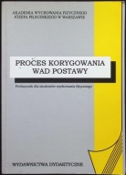 Proces korygowania wad postawy Marua Kutzner - Kozińska