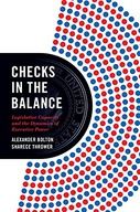 Checks in the Balance: Legislative Capacity and
