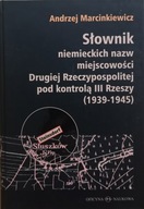 Słownik niemieckich nazw miejscowości (1939-1945)