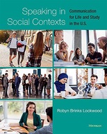Speaking in Social Contexts: Communication for