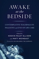 Awake at the Bedside: Contemplative Palliative